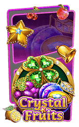 Crystal Fruits